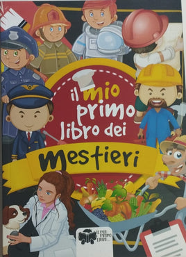 Libro Didattico - Il Mio Primo Libro dei Mestieri - 126 Pagine