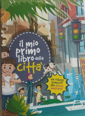 Libro Didattico - Il Mio Primo Libro della Città - 126 Pagine