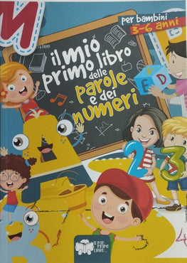 Libro Didattico - Il Mio Primo Libro Delle Parole e dei Numeri - 126 Pagine